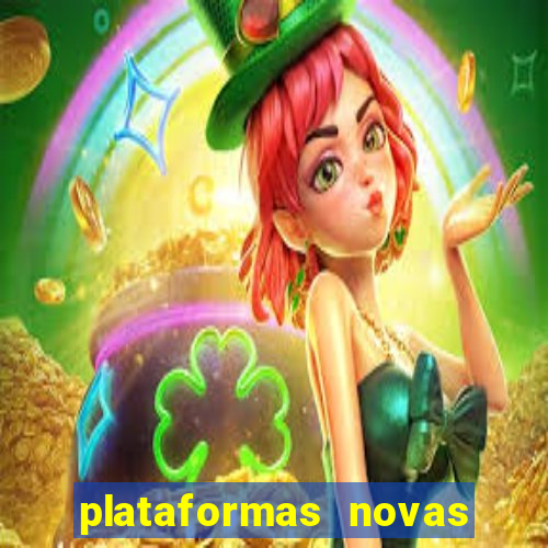 plataformas novas que est o pagando